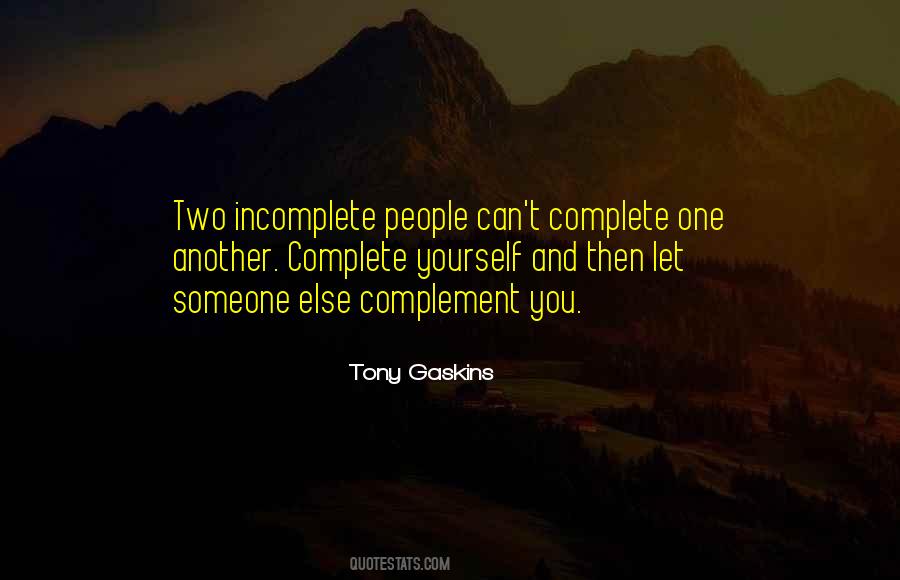 Tony Gaskins Quotes #676850