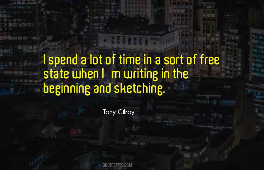 Tony Gilroy Quotes #439497