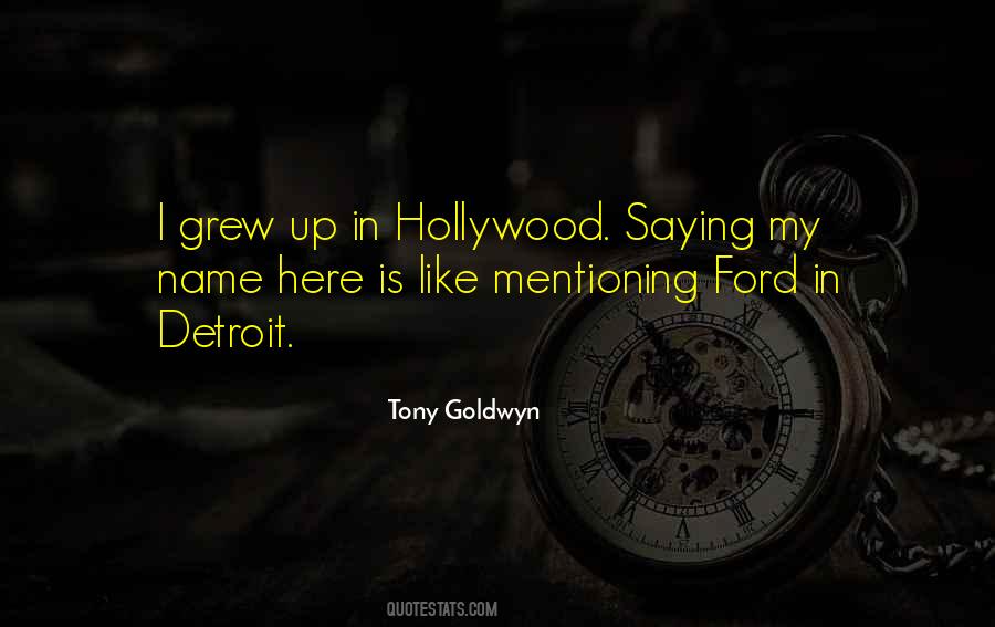 Tony Goldwyn Quotes #1660503