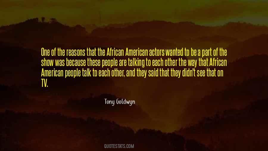 Tony Goldwyn Quotes #577785