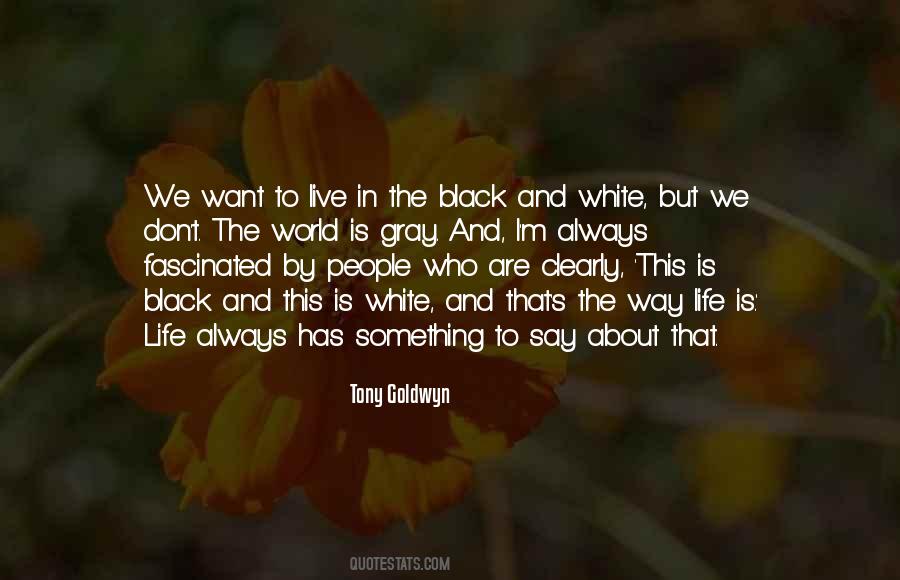 Tony Goldwyn Quotes #670466