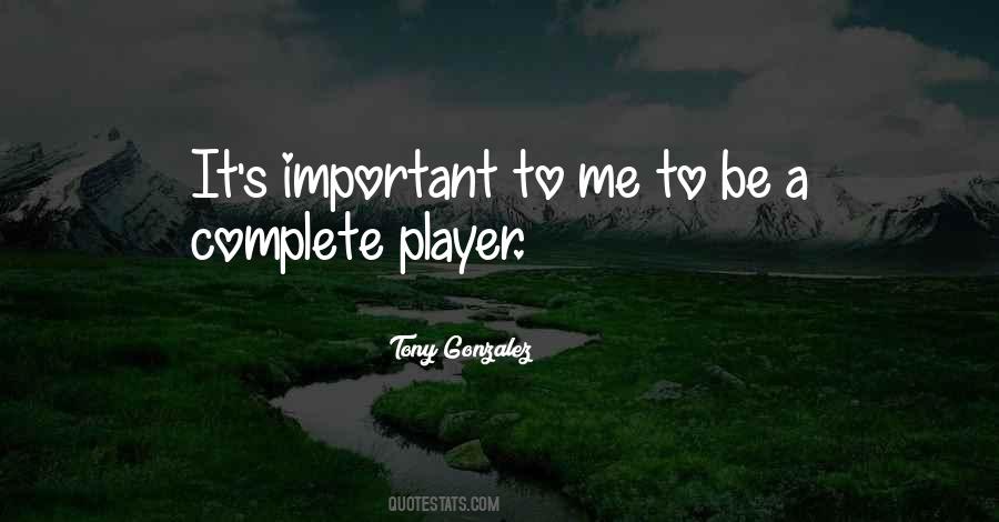 Tony Gonzalez Quotes #1350469