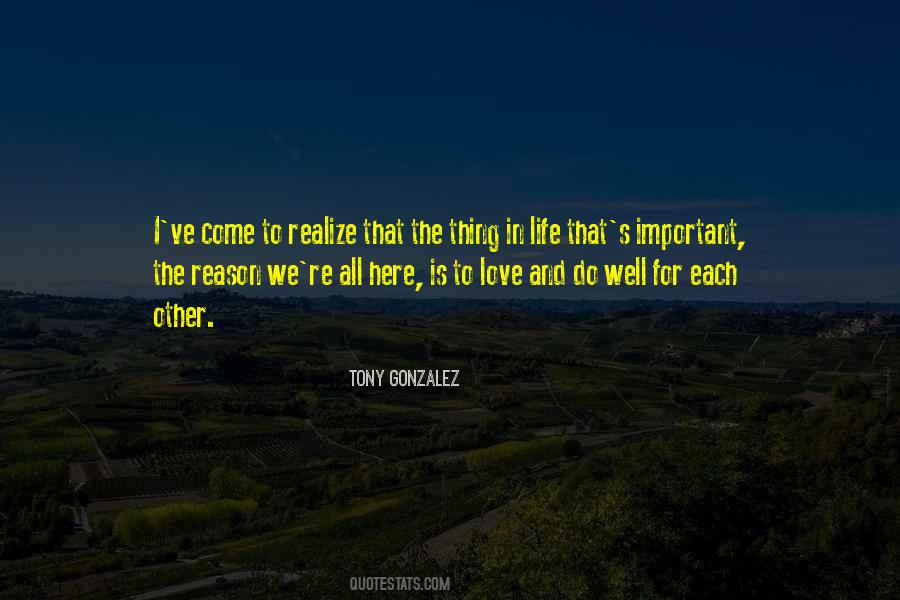 Tony Gonzalez Quotes #1448478