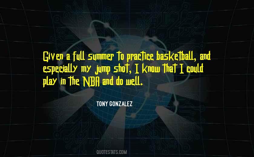 Tony Gonzalez Quotes #850766