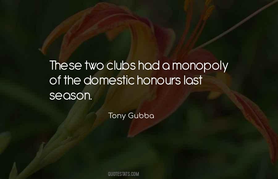 Tony Gubba Quotes #234304