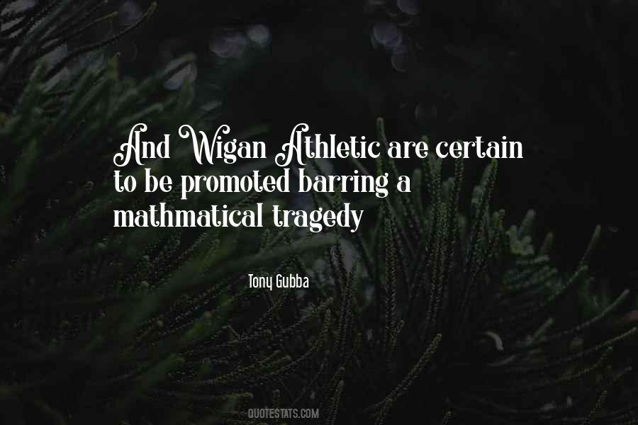 Tony Gubba Quotes #963974