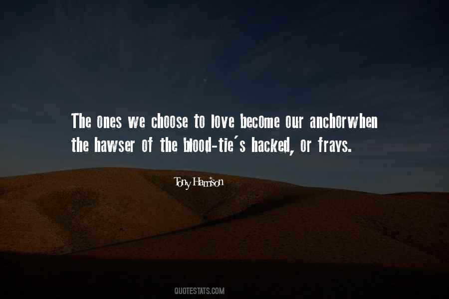 Tony Harrison Quotes #105312