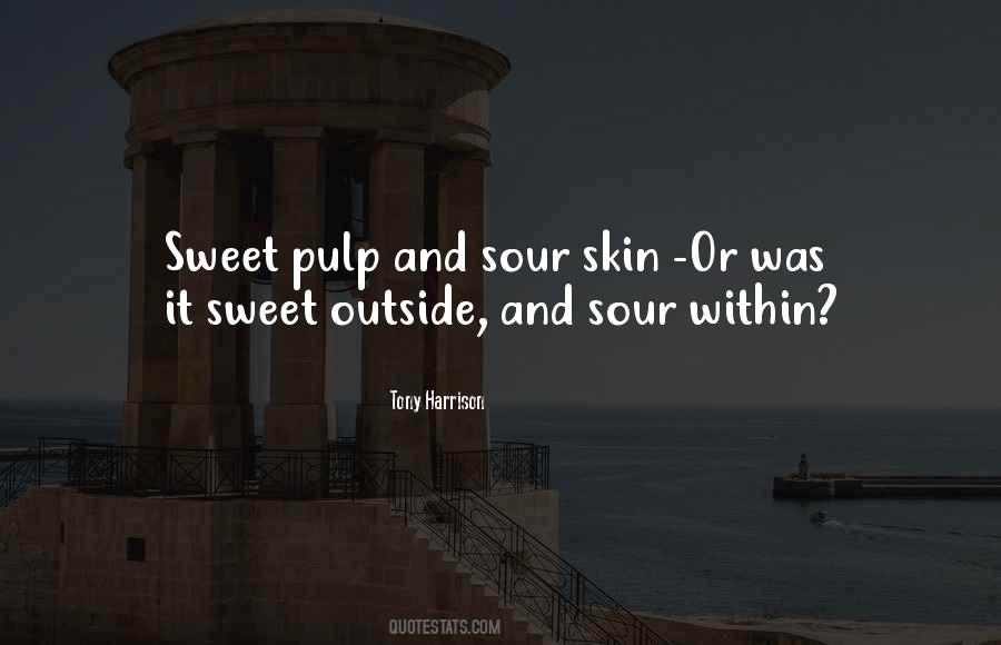 Tony Harrison Quotes #210738