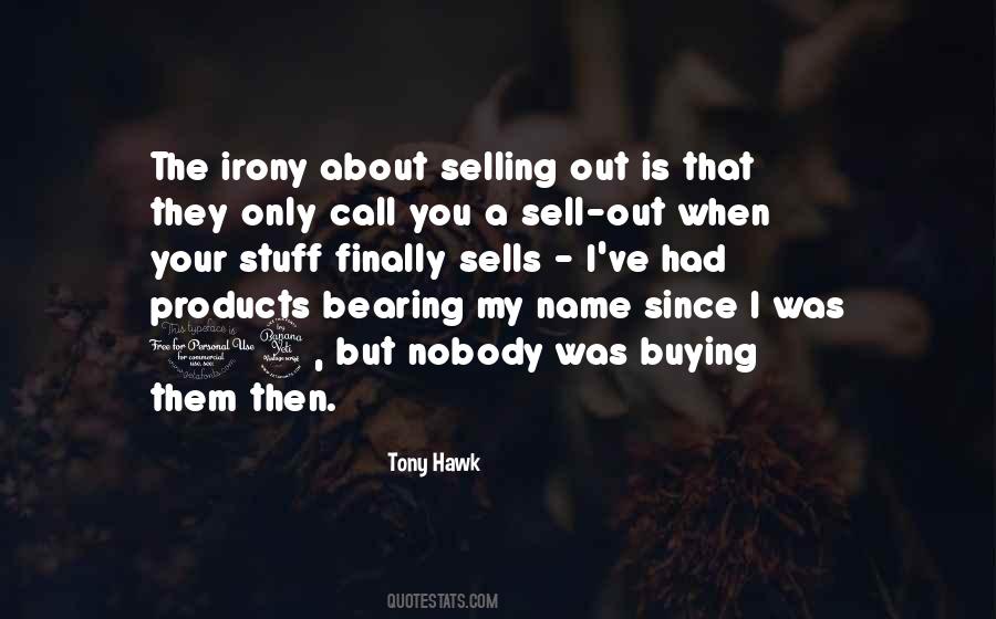 Tony Hawk Quotes #1188502