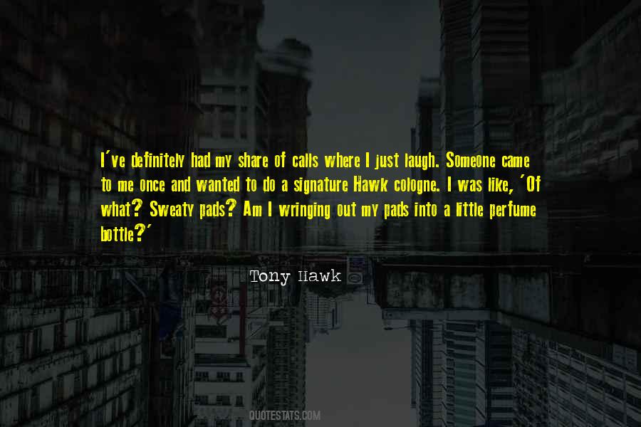Tony Hawk Quotes #495839