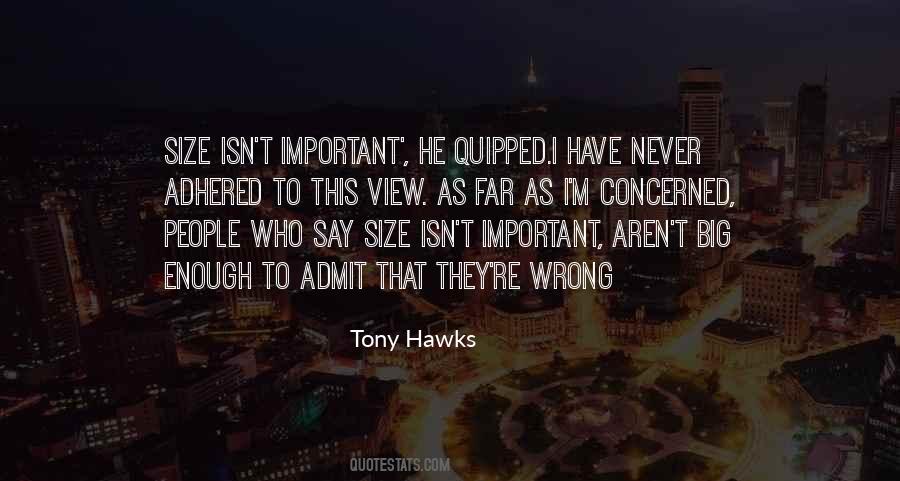 Tony Hawks Quotes #17695