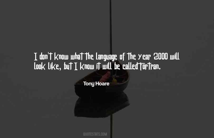 Tony Hoare Quotes #1428779