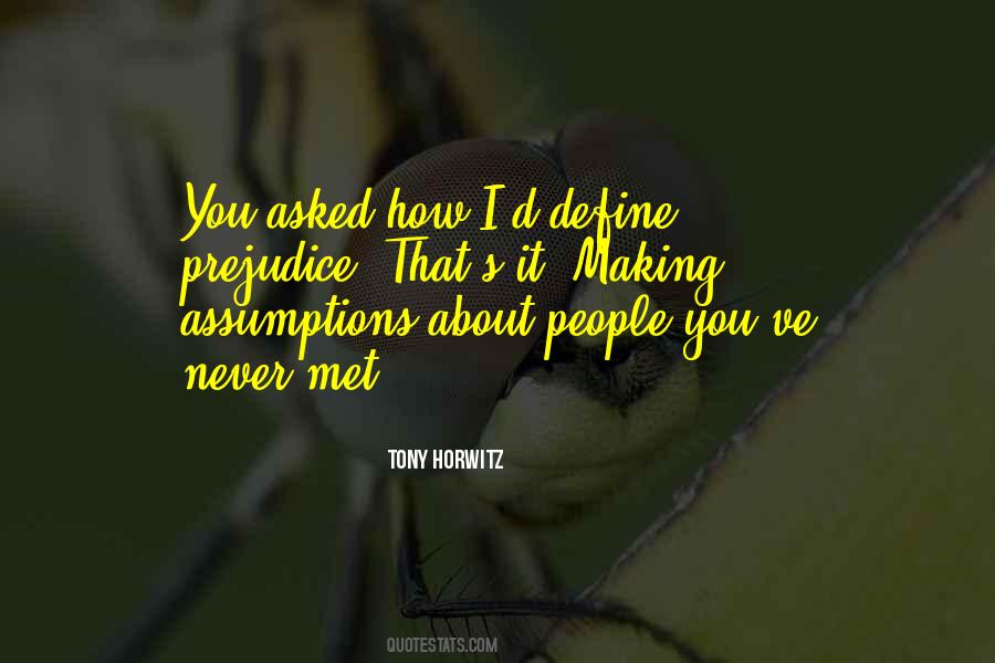 Tony Horwitz Quotes #1265747