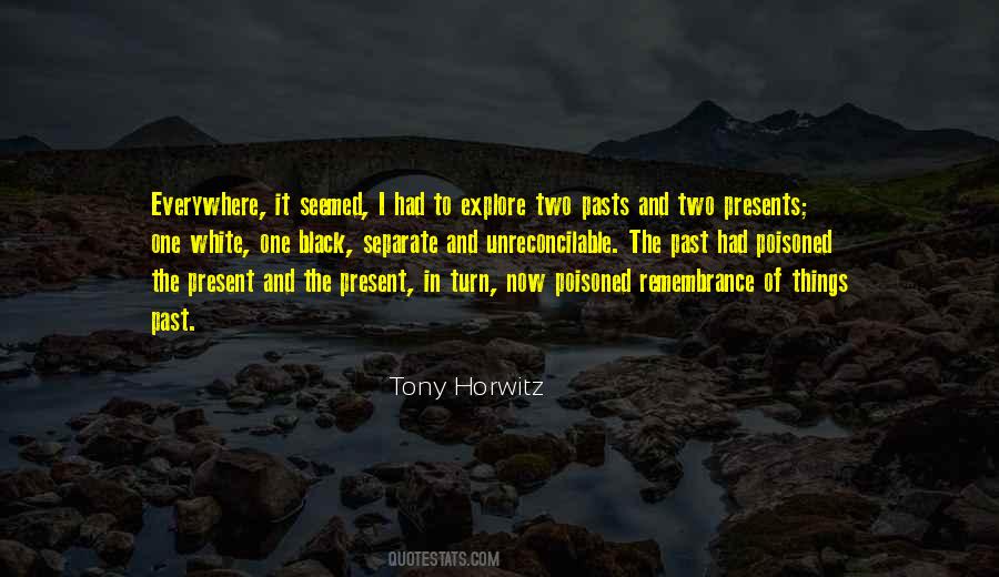 Tony Horwitz Quotes #1582799