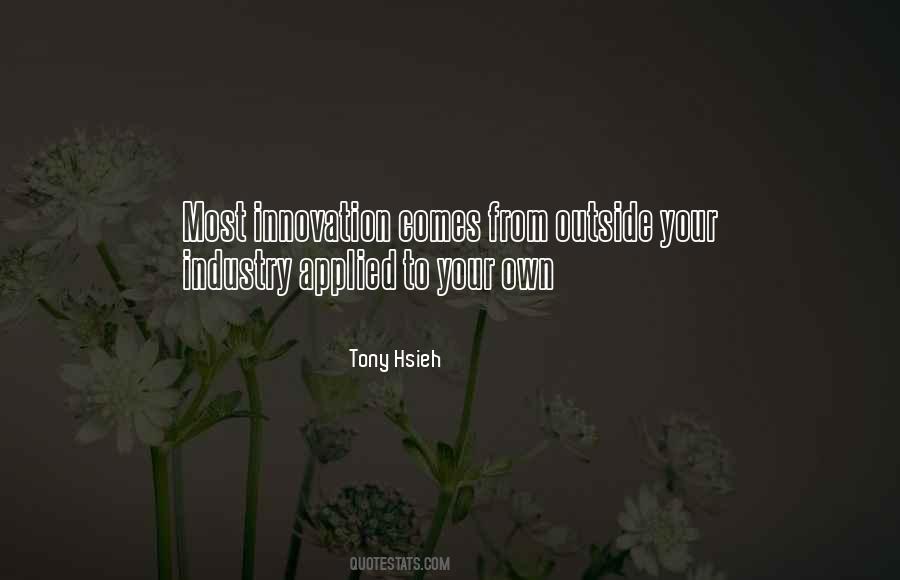 Tony Hsieh Quotes #1016567