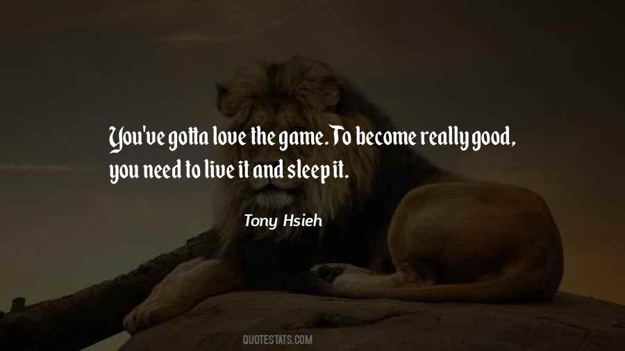 Tony Hsieh Quotes #1054203