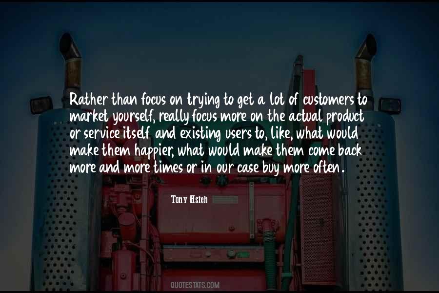 Tony Hsieh Quotes #1120533