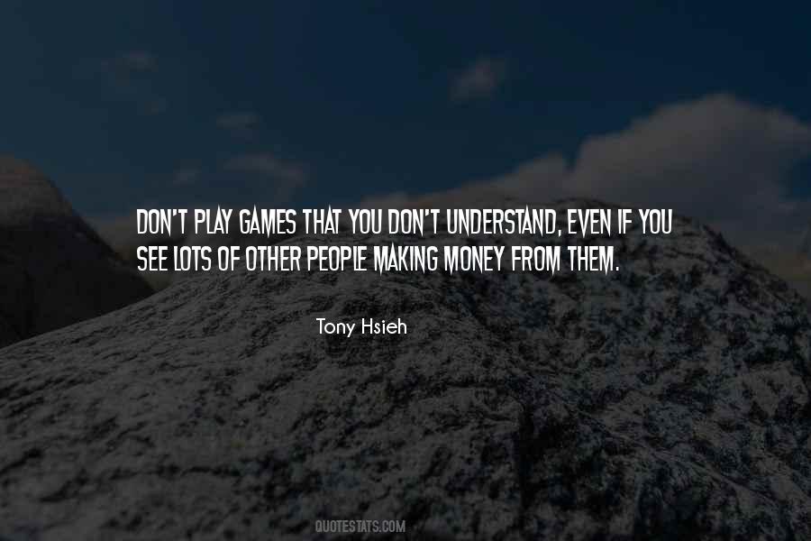 Tony Hsieh Quotes #1572095