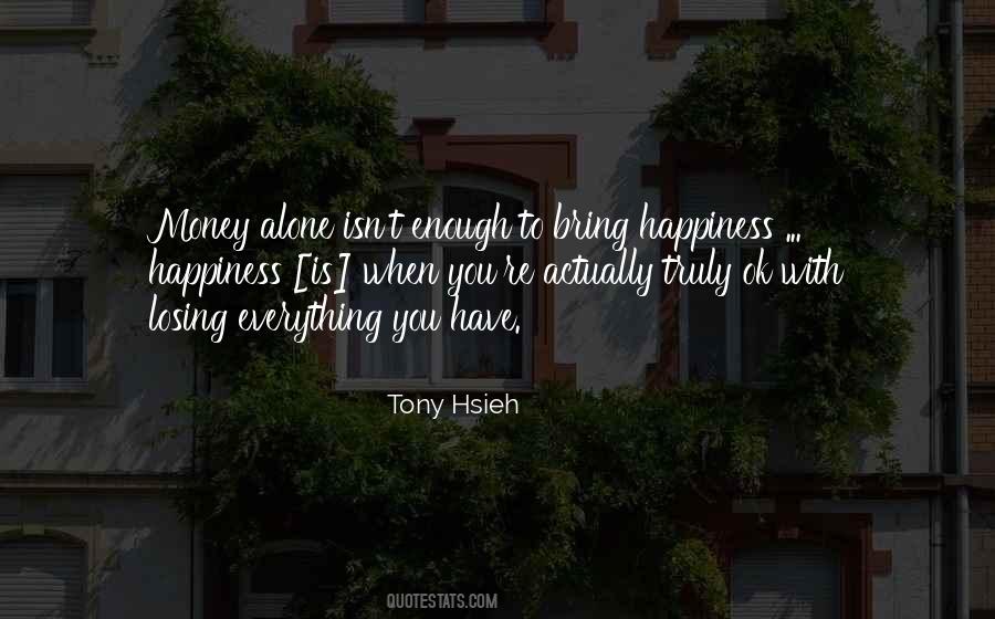 Tony Hsieh Quotes #636713