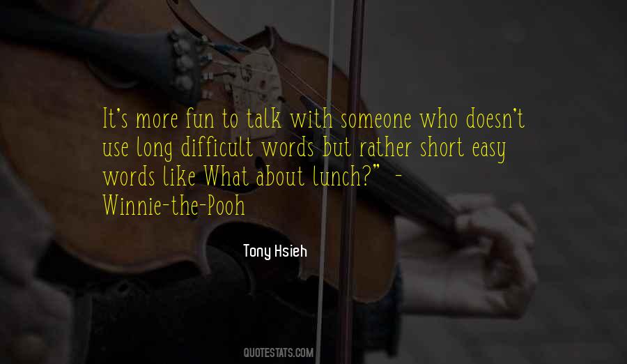 Tony Hsieh Quotes #7210