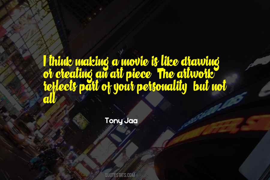 Tony Jaa Quotes #1220967