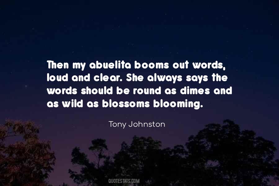 Tony Johnston Quotes #743492