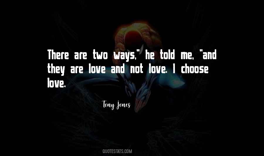 Tony Jones Quotes #1749807