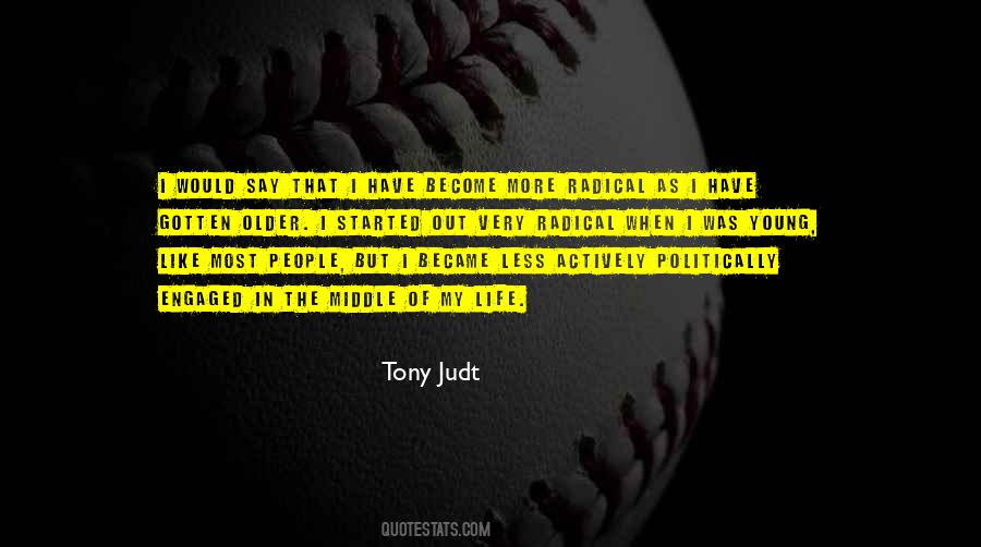 Tony Judt Quotes #1714395