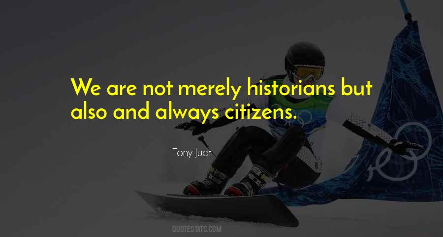 Tony Judt Quotes #1798729