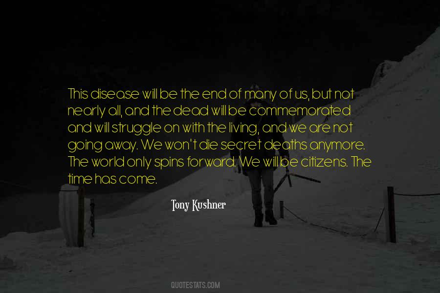 Tony Kushner Quotes #1226216