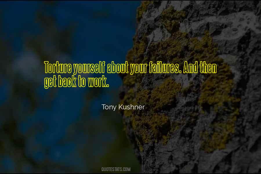 Tony Kushner Quotes #1308918
