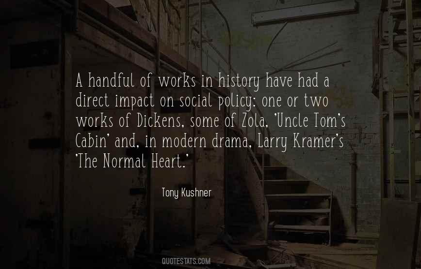 Tony Kushner Quotes #1644561