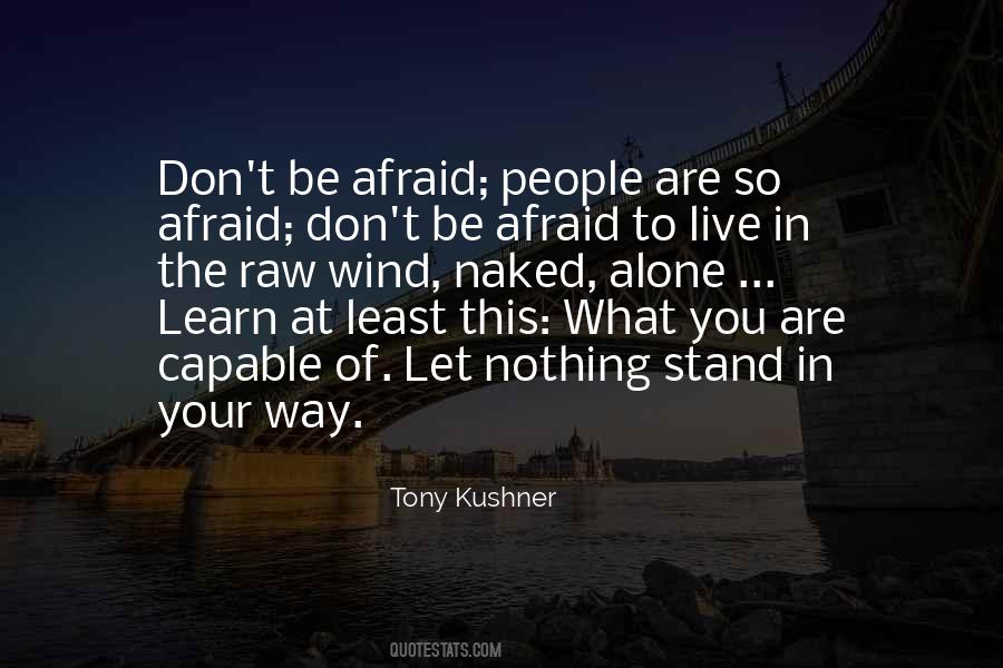 Tony Kushner Quotes #1713979