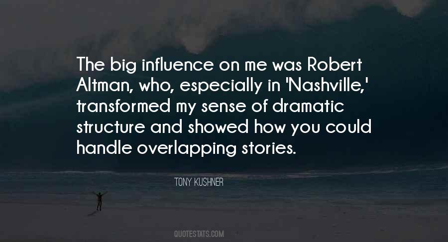 Tony Kushner Quotes #1876141