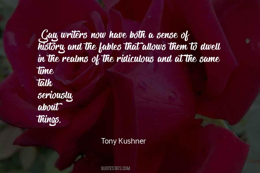 Tony Kushner Quotes #513513