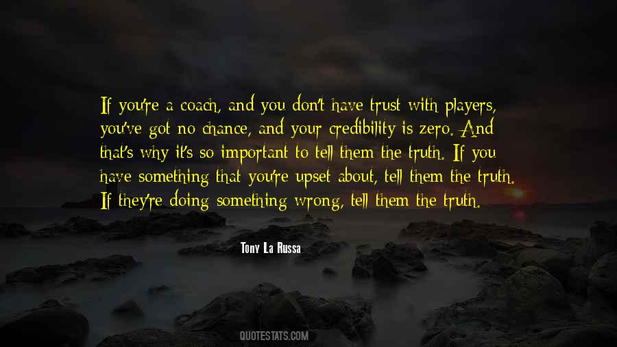 Tony La Russa Quotes #1186077 Tony La Russa Quotes #1186077