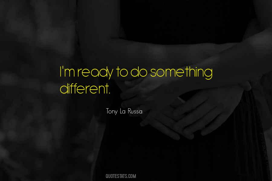 Tony La Russa Quotes #1719063