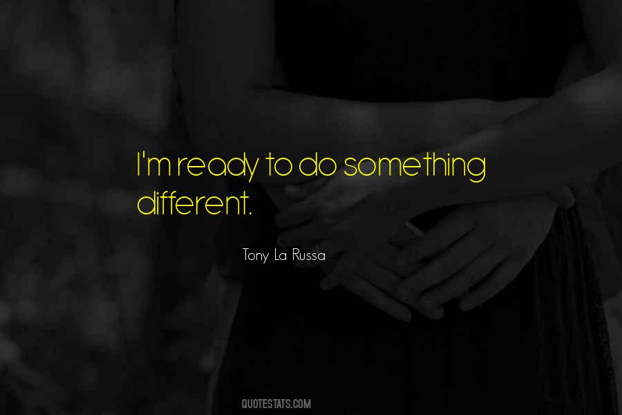 Tony La Russa Quotes #1719063 Tony La Russa Quotes #1719063