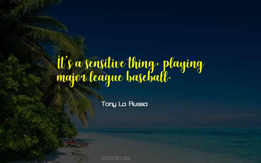 Tony La Russa Quotes #581811