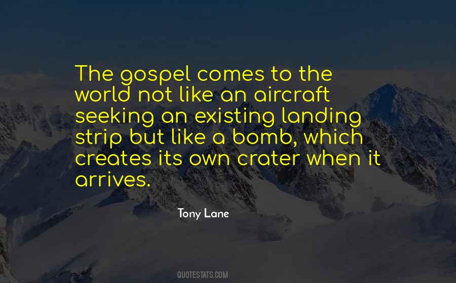 Tony Lane Quotes #233872