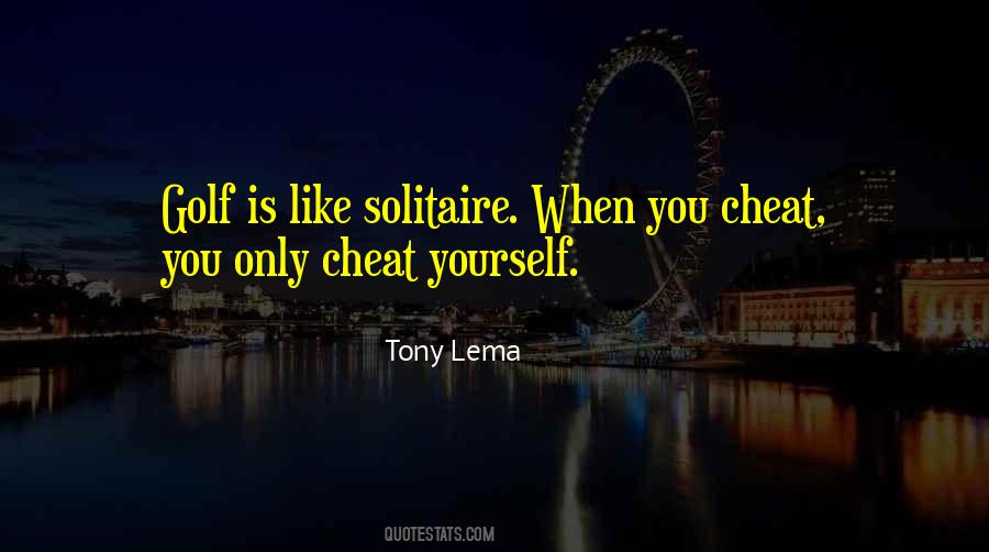 Tony Lema Quotes #1239831