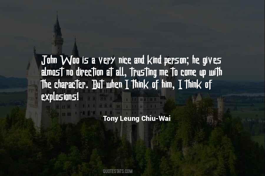 Tony Leung Chiu-Wai Quotes #170932