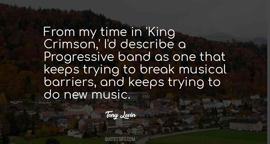 Tony Levin Quotes #1523464