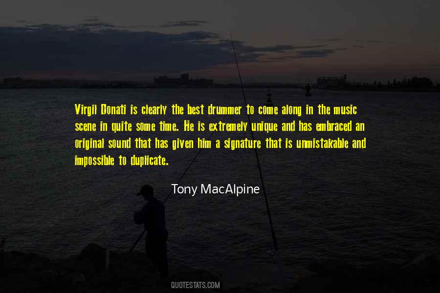 Tony MacAlpine Quotes #1835096 Tony MacAlpine Quotes #1835096