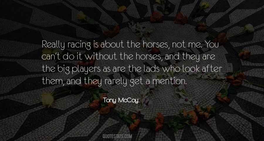 Tony McCoy Quotes #1311163