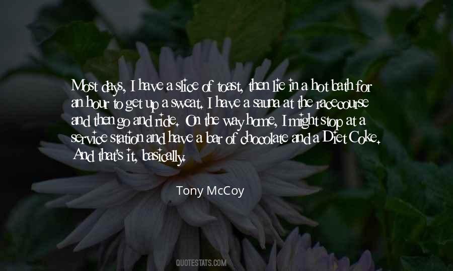 Tony McCoy Quotes #1347781