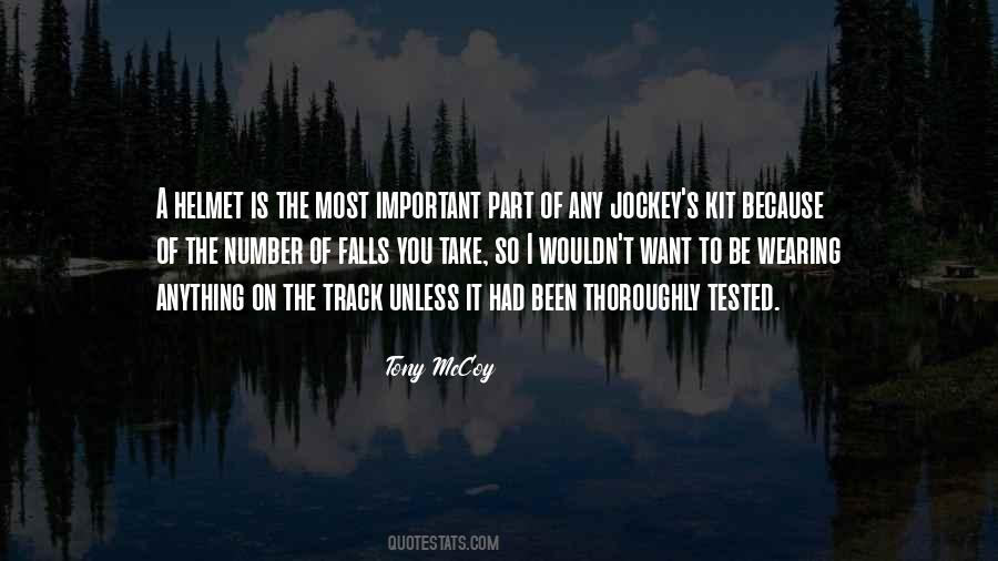 Tony McCoy Quotes #1503275