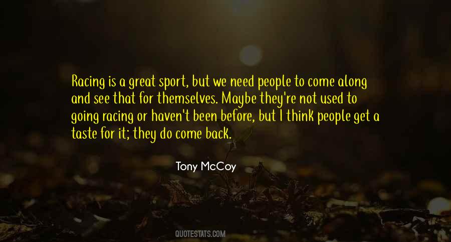 Tony McCoy Quotes #159536