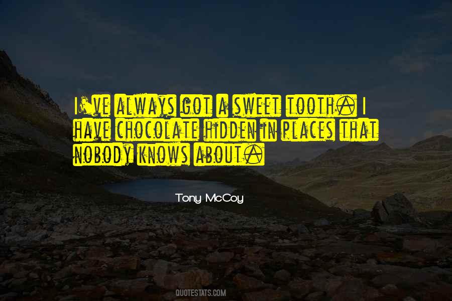 Tony McCoy Quotes #1676652