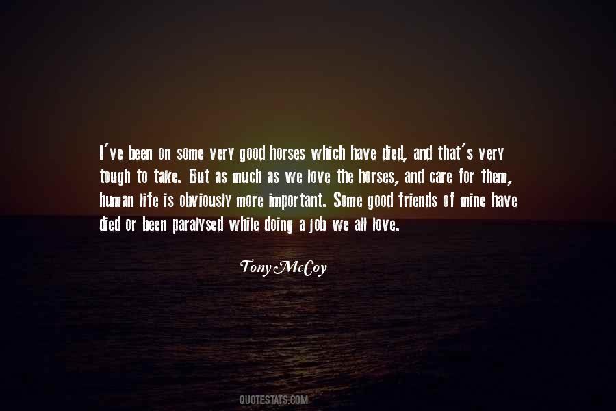 Tony McCoy Quotes #1877611